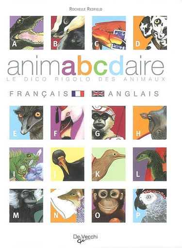 Animabcdaire : le dico rigolo des animaux, français-anglais