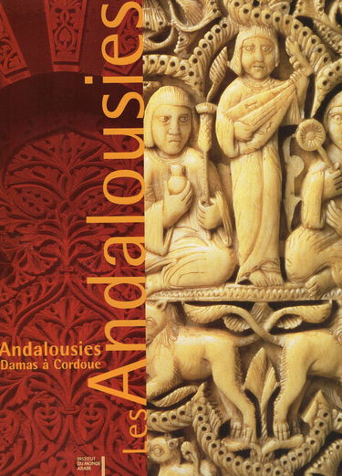 Oeil (L'), hors série. Les Andalousies : de Damas à Cordoue