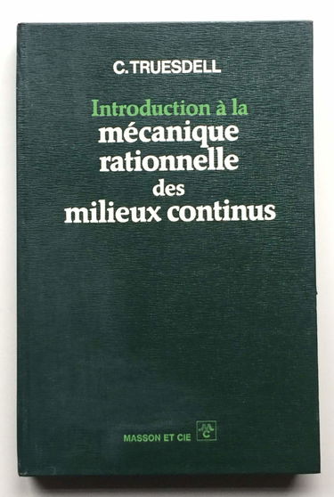 Introduction à la mécanique rationnelle des milieux continus