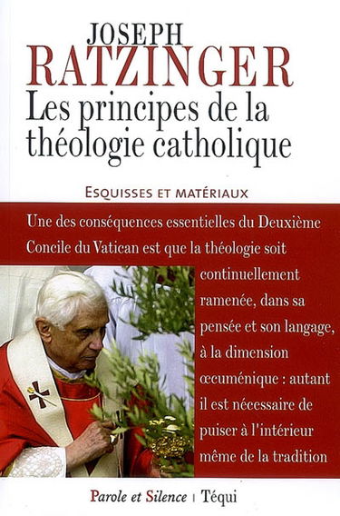 Les principes de la théologie catholique : esquisse et matériaux