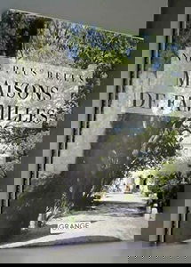 Nos plus belles maisons de familles