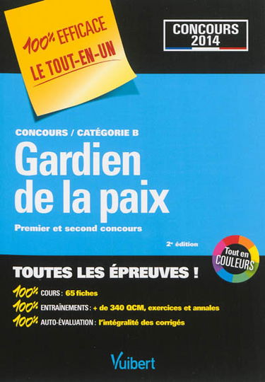 Gardien de la paix : concours catégorie B, premier et second concours : concours 2014
