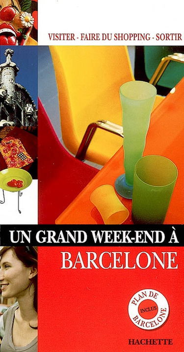 Un grand week-end à Barcelone