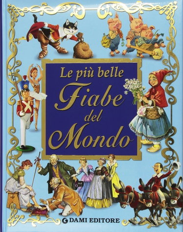 Couverture de Le più belle fiabe del mondo