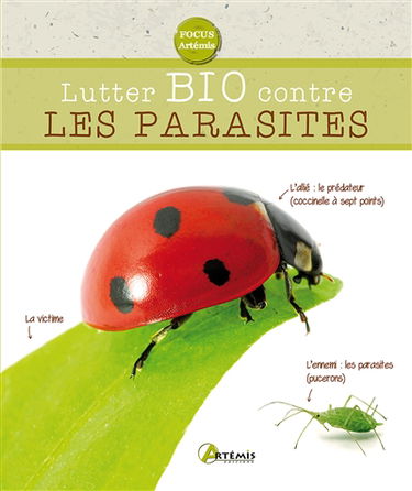 Lutter bio contre les parasites