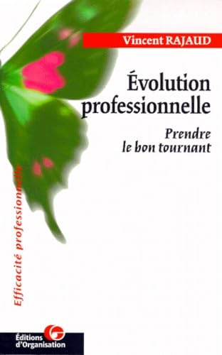 Evolution professionnelle : prendre le bon tournant