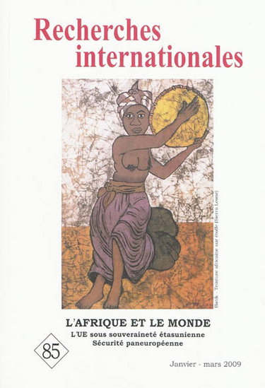 Couverture de Recherches internationales, n° 85. L'Afrique et le monde