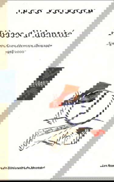 Pièces d'identité : signets d'une décennie allemande.