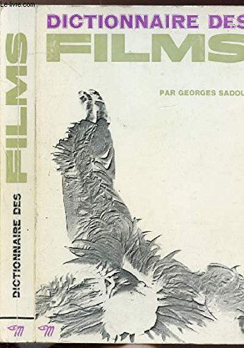 Dictionnaire des films: 11000 films du monde entier