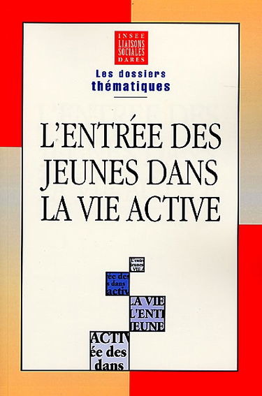 L'entrée des jeunes dans la vie active