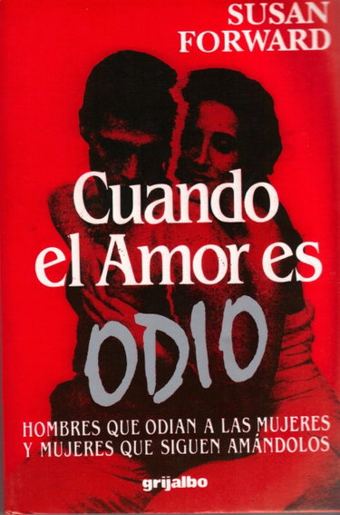 Couverture de Cuando el amor es odio par Susan Forward