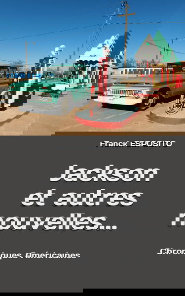 Jackson et autres nouvelles …