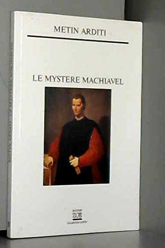 Le mystère Machiavel