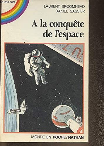 La conquête de l'espace