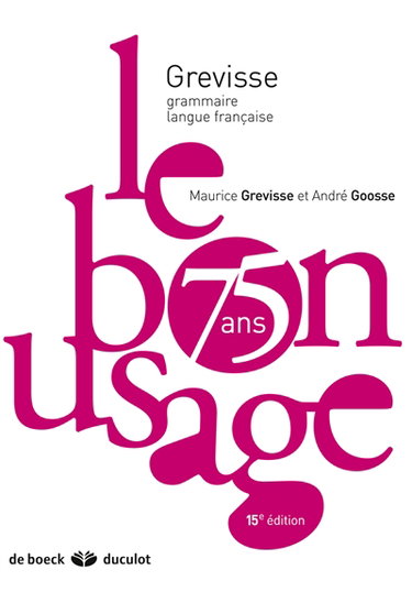 Le bon usage : grammaire française