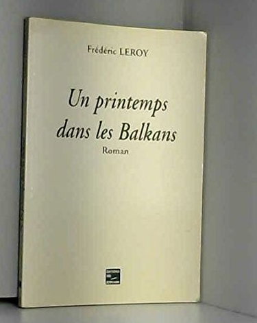Couverture de Un printemps dans les Balkans
