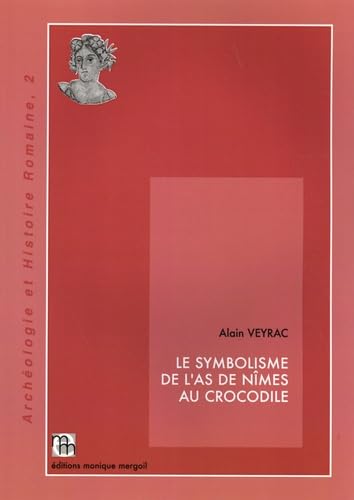Le symbolisme de l'as de Nîmes au crocodile