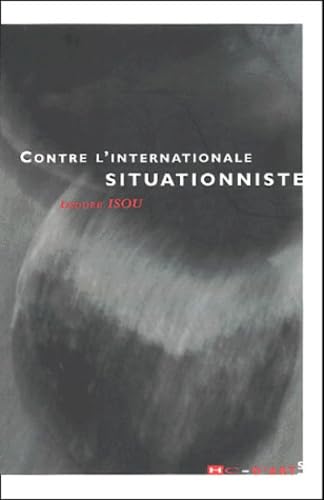 Contre l'internationale situationniste