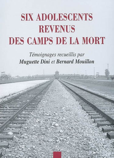 Six adolescents revenus des camps de la mort