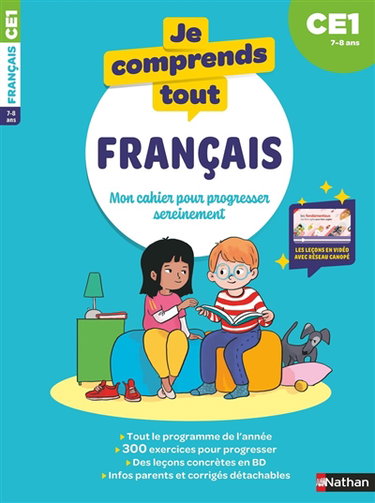 Couverture de Je comprends tout ! Français : mon cahier pour progresser sereinement : CE1, 7-8 ans