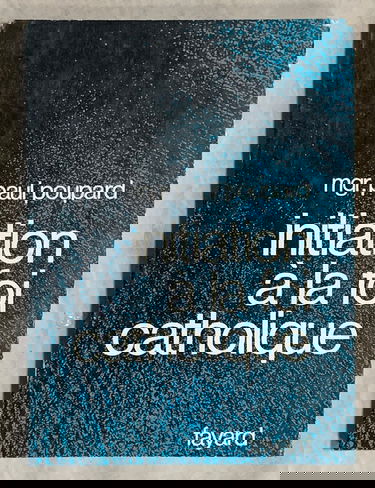 Initiation à la foi catholique