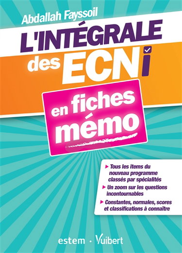L'intégrale des ECNi en fiches mémo : nouveau programme