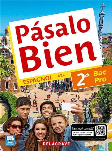 Couverture de Pasalo bien, espagnol A2+, 2de bac pro