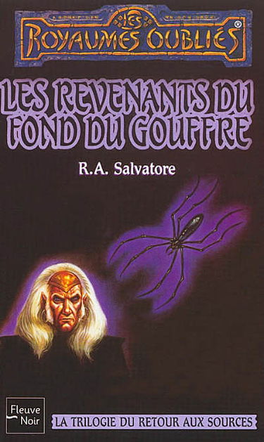 La trilogie du retour aux sources. Vol. 1. Les revenants du fond du gouffre