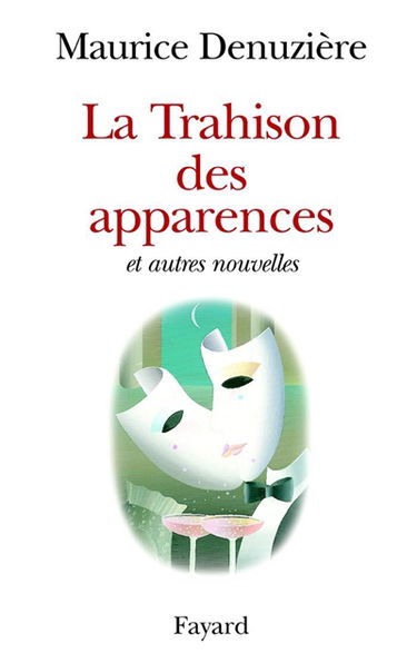 La trahison des apparences