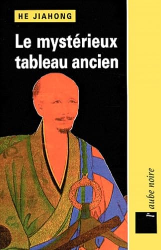 Le mystérieux tableau ancien