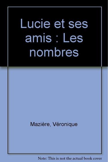 Lucie et ses amis : les nombres
