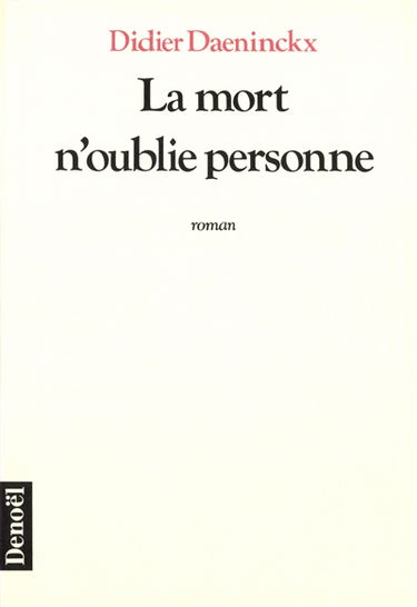 La Mort n'oublie personne