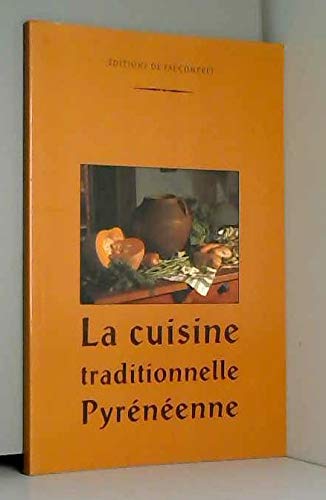 La cuisine traditionnelle pyrénéenne