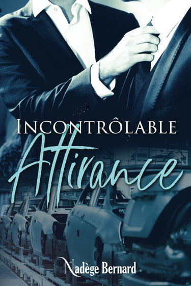 Couverture de Incontrôlable Attirance