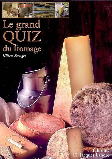 Le grand quiz du fromage