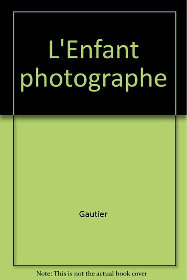 Couverture de L'enfant photographe