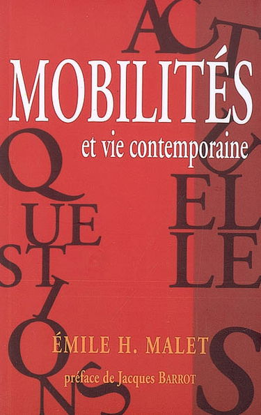 Mobilités et vie contemporaine