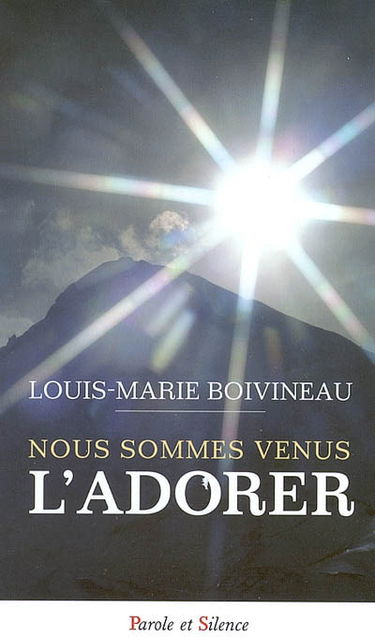 Nous sommes venus l'adorer