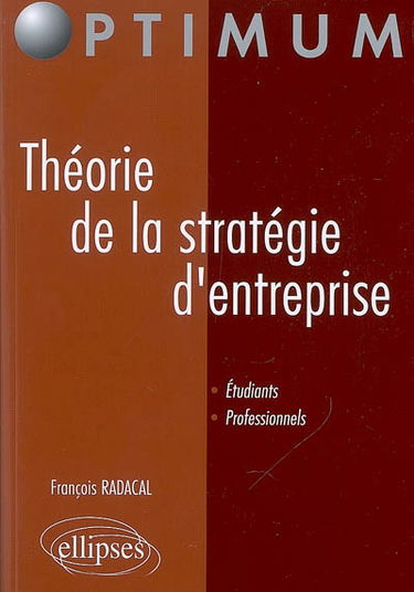 Théorie de la stratégie d'entreprise
