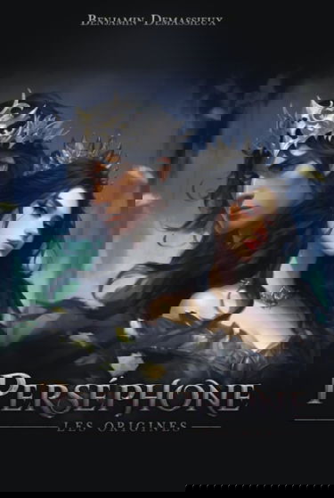 Perséphone: Les Origines