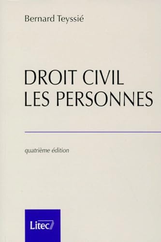 Droit civil, les personnes, 4e édition (ancienne édition)