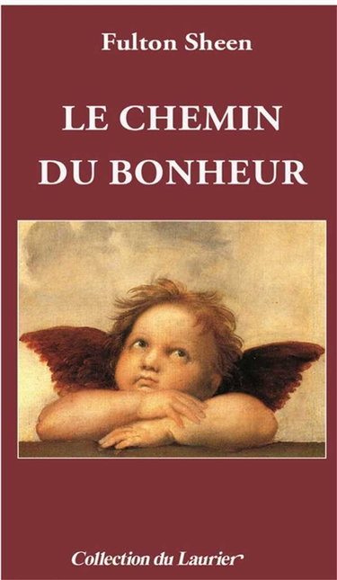 Le chemin du bonheur