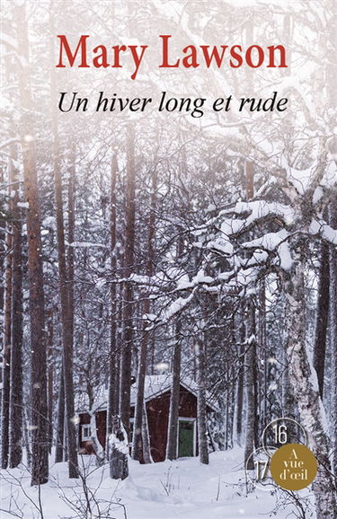 Un hiver long et rude
