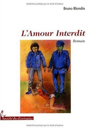 L'amour interdit - roman
