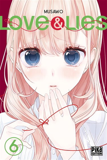 Love & lies. Vol. 6