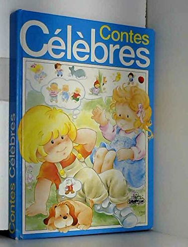 Contes Célèbres : Cendillon, les 3 petits chons, le chat botté, le petit poucet, le petit chaperon rouge, hansel et gretel, le vaillant peti