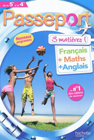 Passeport 3 matières !, français + maths + anglais, de la 5e à la 4e