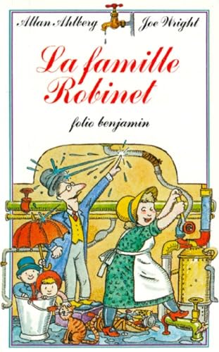 La Famille Robinet
