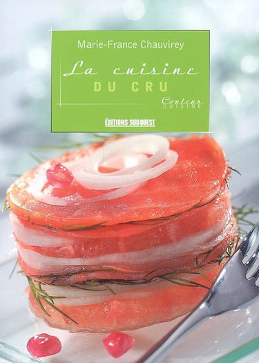 La cuisine du cru