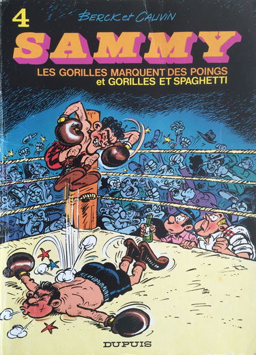 SAMMY Ð Vol. 4Ê: LES GORILLES MARQUENT DES POINGS ET GORILLES ET SPAGHETTI.